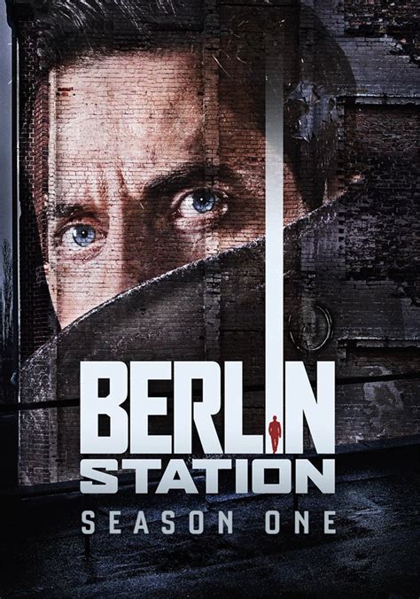 berlin station kissanime|Berlin Station: All Episodes .
